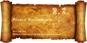 Mincz Kolumbusz névjegykártya